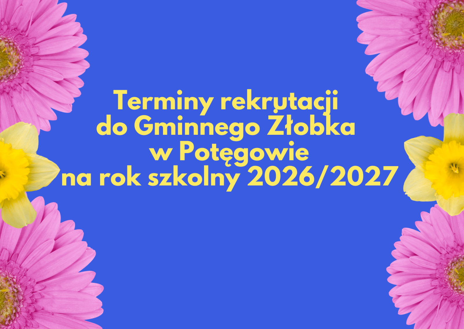 Zdjęcie: Terminy rekrutacji na rok szkolny 2026/2027